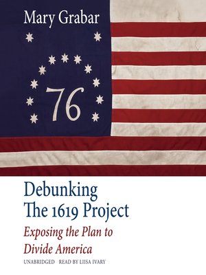 cover image of Debunking the 1619 Project